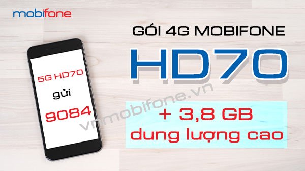 Chi Tiết Cách Đăng Ký Gói Cước HD70 MobiFone Nhanh Nhất