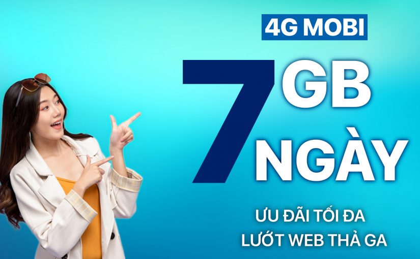 Đăng Ký 4G MobiFone Ngày 7GB 7 Ngày – Gói D30 Mobi