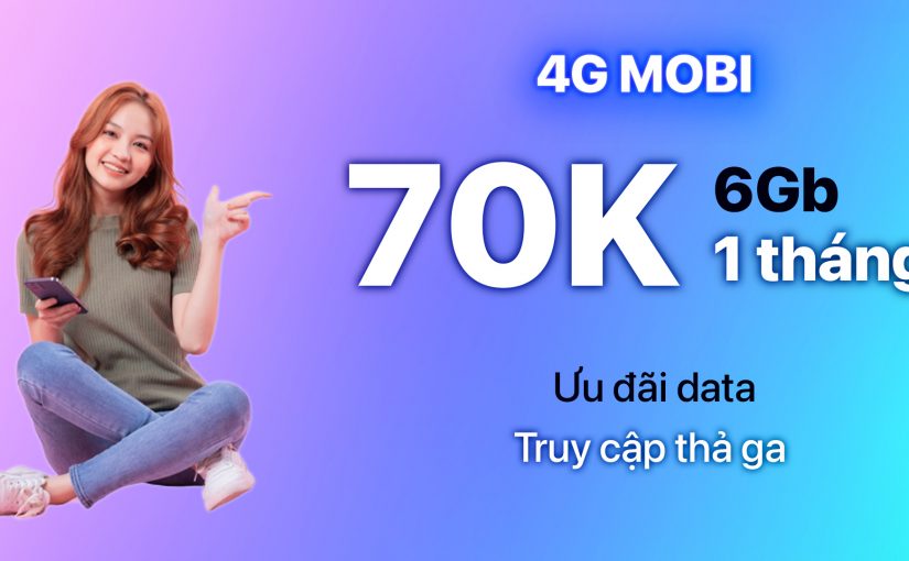Đăng Ký 4G Mobi 15GB 1 Tháng Dùng Trong 12 Tháng – Gói 12HD70